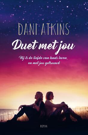 Duet met jou - Dani Atkins Duet met jou - Dani Atkins
