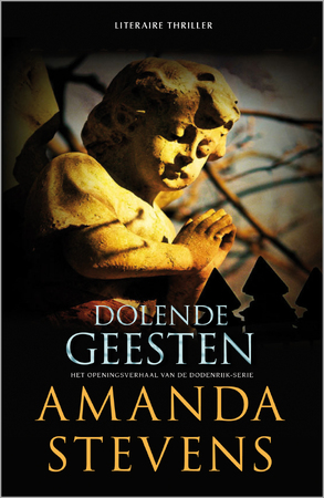 Dolende geesten - Amanda Stevens Dolende geesten - Amanda Stevens