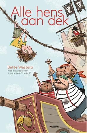 Alle hens aan dek - Bette Westera Alle hens aan dek - Bette Westera