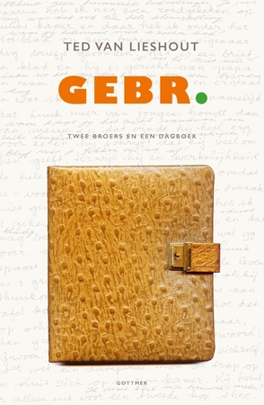 Gebr. - Ted van Lieshout Gebr. - Ted van Lieshout
