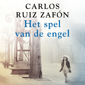 Het spel van de engel - Carlos Ruiz Zafón Het spel van de engel - Carlos Ruiz Zafón