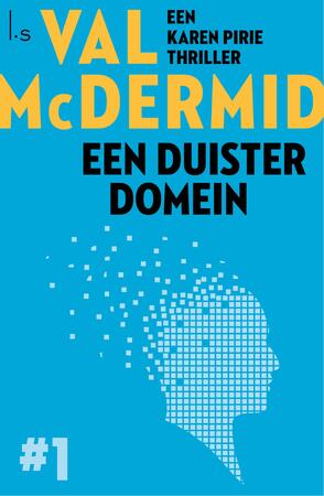 Een duister domein - Val McDermid Een duister domein - Val McDermid