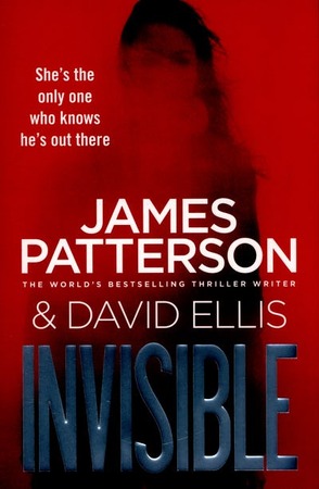 Invisible - james patterson Invisible - james patterson