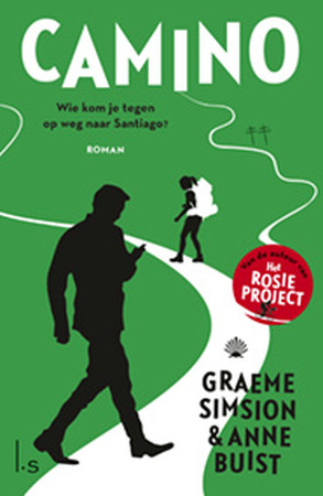 Camino - Graeme Simsion, Anne Buist Camino - Graeme Simsion, Anne Buist