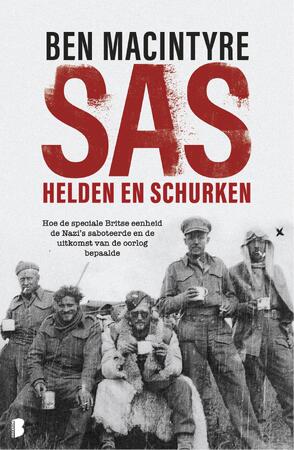 SAS: helden en schurken - Ben Macintyre SAS: helden en schurken - Ben Macintyre