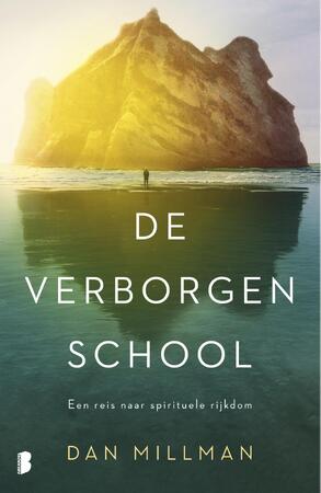 De verborgen school - Dan Millman De verborgen school - Dan Millman
