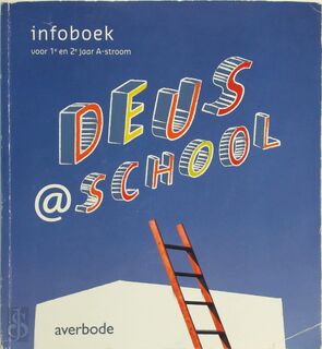 Deus@School / infoboek - Unknown (ISBN 9789031727520)