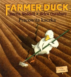 Farmer Duck in Polish and English - Martin Waddell (ISBN 9781846110535)
