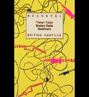 Sieben ( 7) Dada Manifeste - Tristan Tzara (ISBN 9783894012977)