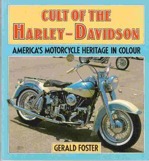 Cult of the Harley-Davidson - Gerald Foster (ISBN 9780850454635)