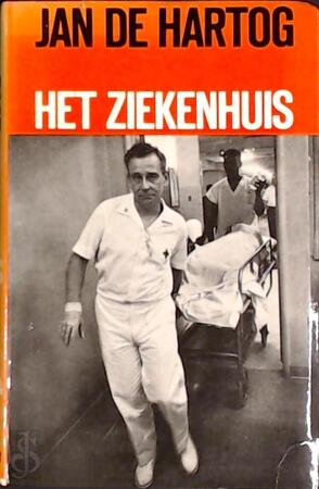 Het ziekenhuis - Jan De Hartog