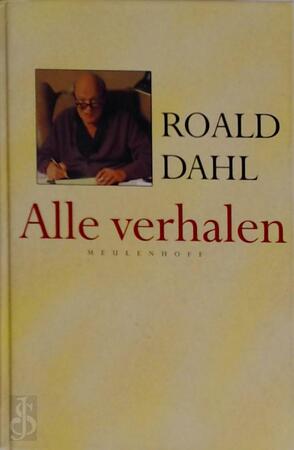 Alle verhalen - Roald Dahl Alle verhalen - Roald Dahl
