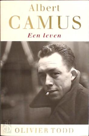 Albert Camus - Olivier Todd Albert Camus - Olivier Todd