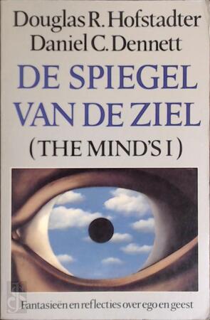 De spiegel van de ziel - Douglas R. Hofstadter, Daniel C. Dennett