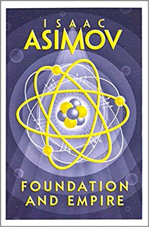 Foundation and Empire - Isaac Asimov Foundation and Empire - Isaac Asimov