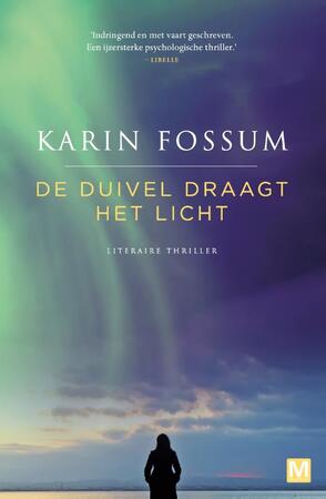 De duivel draagt het licht - Karin Fossum De duivel draagt het licht - Karin Fossum
