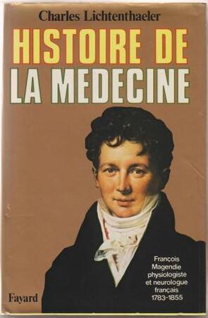 Histoire de la médecine - Charles Lichtenthaeler