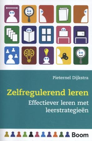 Zelfregulerend leren - Pieternel Dijkstra Zelfregulerend leren - Pieternel Dijkstra