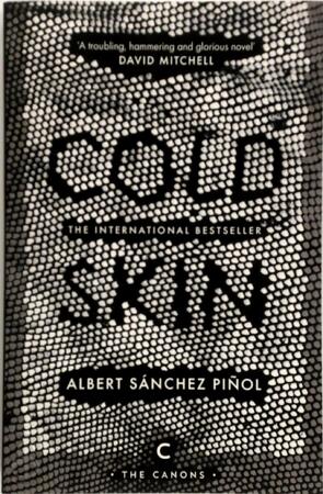Cold Skin - Albert Sanchez Pinol