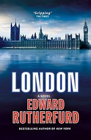 London - Edward Rutherfurd London - Edward Rutherfurd