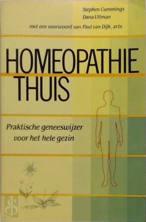 Homeopathie thuis - Stephen Cummings, Dana Ullman Homeopathie thuis - Stephen Cummings, Dana Ullman