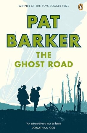 The Ghost Road - Pat Barker