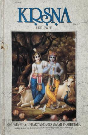 krsna deel twee - A. C. Bhaktivedanta