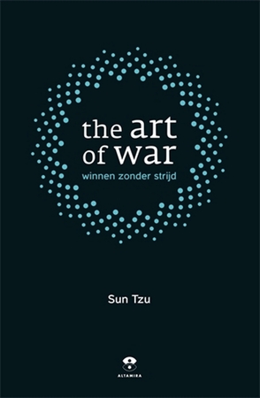 The art of war - Sun Tzu The art of war - Sun Tzu