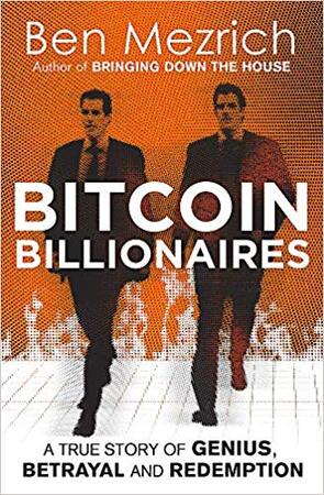 Bitcoin Billionaires - Ben Mezrich