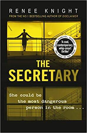 The Secretary - Renee Knight The Secretary - Renee Knight