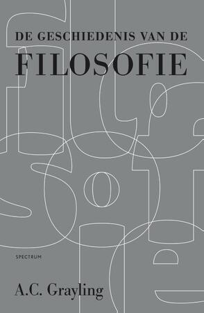 De geschiedenis van de filosofie - A.C. Grayling De geschiedenis van de filosofie - A.C. Grayling