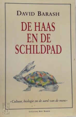 De haas en de schildpad - David Barash, Barbara de Lange