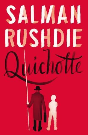 Quichotte - Salman Rushdie Quichotte - Salman Rushdie