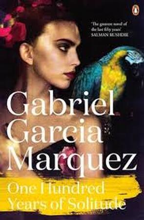One Hundred Years of Solitude - Gabriel García Márquez One Hundred Years of Solitude - Gabriel García Márquez