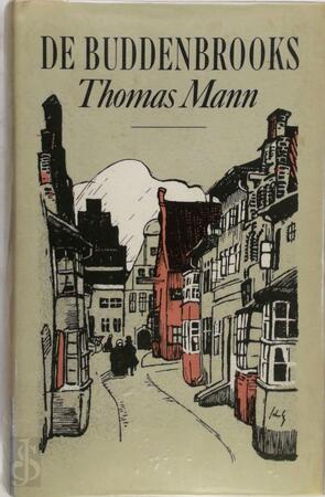 De Buddenbrooks - Thomas Mann De Buddenbrooks - Thomas Mann