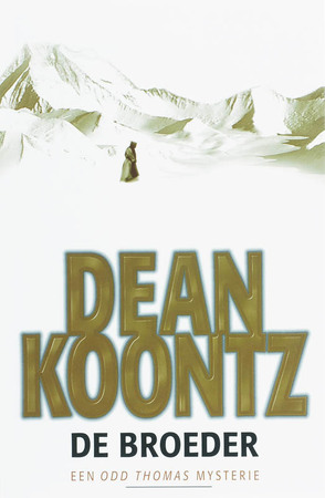De broeder - D. Koontz De broeder - D. Koontz