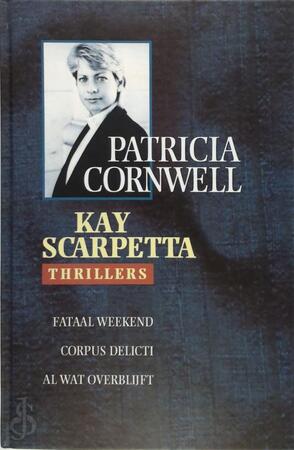 Kay Scarpetta Thrillers - Patrica Cornwell