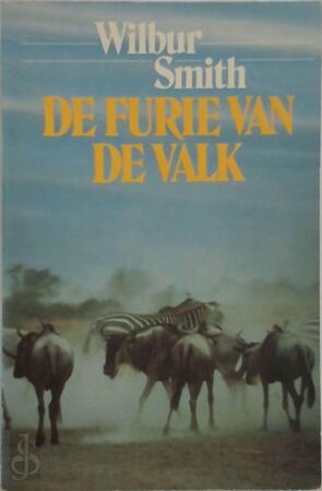 Furie van de valk - Wilbur Smith Furie van de valk - Wilbur Smith