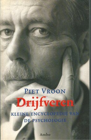 Drijfveren - P. A. Vroon, D. Draaisma Drijfveren - P. A. Vroon, D. Draaisma