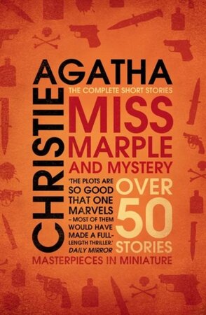 Miss Marple and Mystery - Agatha Christie Miss Marple and Mystery - Agatha Christie