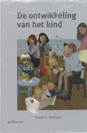 De ontwikkeling van het kind - F.C. Verhulst De ontwikkeling van het kind - F.C. Verhulst