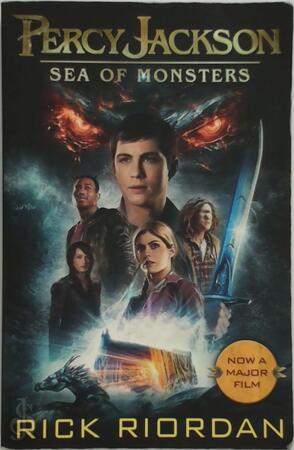 Percy Jackson and the Sea of Monsters. Film Tie-In - Rick Riordan Percy Jackson and the Sea of Monsters. Film Tie-In - Rick Riordan