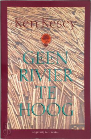 Geen rivier te hoog - Ken Kesey, Guido Golüke Geen rivier te hoog - Ken Kesey, Guido Golüke