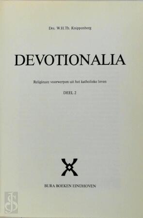 Devotionalia - Deel 2 - W.H.Th. Knippenberg Devotionalia - Deel 2 - W.H.Th. Knippenberg