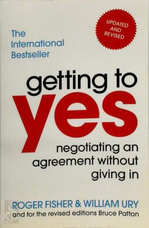 Getting To Yes - Roger Fisher Getting To Yes - Roger Fisher