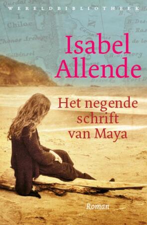 Het negende schrift van Maya - Isabel Allende Het negende schrift van Maya - Isabel Allende
