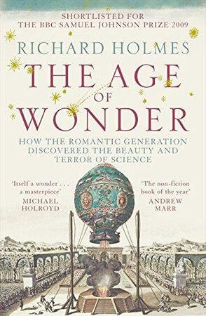 The Age of Wonder - Richard Holmes The Age of Wonder - Richard Holmes