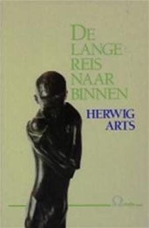 De lange reis naar binnen - Herwig Arts De lange reis naar binnen - Herwig Arts