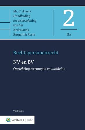 Asser 2-IIa NV en BV - Oprichting, vermogen en aandelen - Prof. Mr. M. van Olffen, Mr. G. Rensen Asser 2-IIa NV en BV - Oprichting, vermogen en aandelen - Prof. Mr. M. van Olffen, Mr. G. Rensen