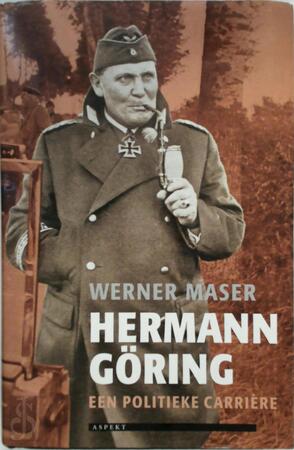 Hermann Göring - W. Maser Hermann Göring - W. Maser